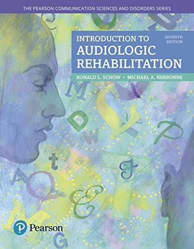 Introduction to Audiologic Rehabilitation (7ed)
