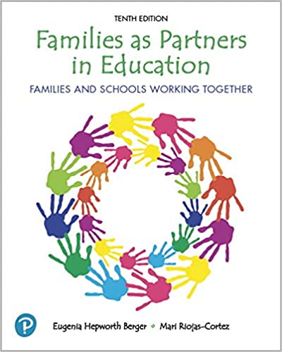 Families as Partners in Education: Families and Schools Working Together (10ed)